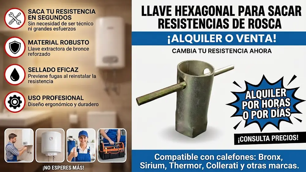 Llave dado hexagonal para extraer resistencias de rosca. Calefones Bronx, Sirium, Thermor, Collerati.